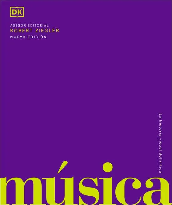 MUSICA LA HISTORIA VISUAL DEFINITIVA (TD)